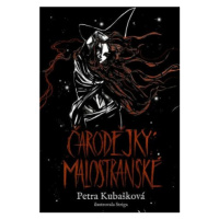 Čarodějky malostranské - Petra Kubašková, Zuzana Čatajová