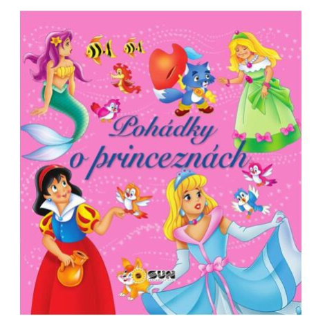 Pohádky o princeznách (růžové) SUN