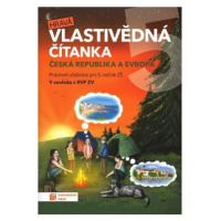 Hravá vlastivědná čítanka 5 - Česká republika a Evropa