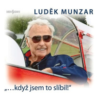 „…když jsem to slíbil!“