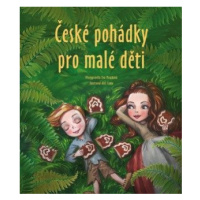 České pohádky pro malé děti - Eva Mrázková - e-kniha