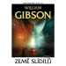 Země slídilu (Druhá kniha trilogie Bigend) - William Gibson - kniha z kategorie Sci-fi, fantasy 