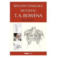 Reflexní stimulace metodou T. A. Bowena