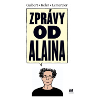 Zprávy od Alaina - Emmanuel Guibert