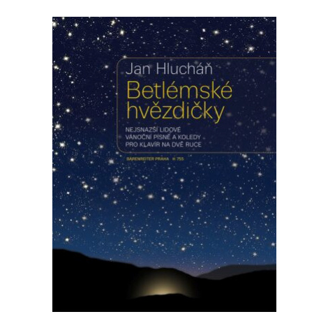 Betlémské hvězdičky - Jan Hlucháň Bärenreiter