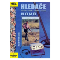 Hledače kovů - Rolf Wilhelm