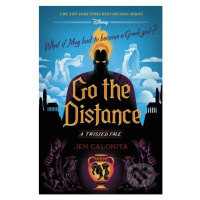 Go the Distance: A Twisted Tale - Jen Calonita - kniha z kategorie Fantasy