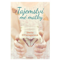 Tajemství mé matky