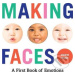 Making Faces (A First Book of Emotions) - Abrams Appleseed - kniha z kategorie Pro děti