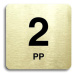 Accept Piktogram "2 PP" (80 × 80 mm) (zlatá tabulka - černý tisk bez rámečku)