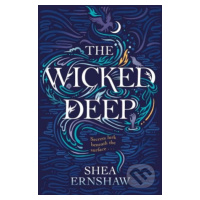 The Wicked Deep - Shea Ernshaw - kniha z kategorie Sci-fi, fantasy a komiksy