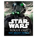 Star Wars: Rogue One (Velký obrazový průvodce) - Pablo Hidalgo - kniha z kategorie Pro děti