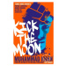 Kick the Moon - Muhammad Khan - kniha z kategorie Beletrie pro děti