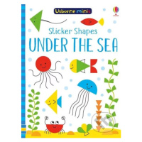 Sticker Shapes Under The Sea - Sam Smith, Carly Davies (ilustrácie) - kniha z kategorie Pro děti