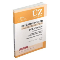 ÚZ 1554 Služební poměr příslušníků bezpečnostních sborů, Policie ČR, Vězeňská služba, BIS, Zprav