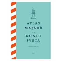 Atlas majáků na konci světa