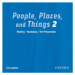 People, Places and Things 2 Audio CD Oxford University Press