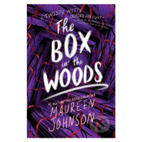 The Box in the Woods - Maureen Johnson - kniha z kategorie Beletrie pro děti