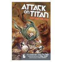 Attack on Titan: Before the Fall 6 - Ryo Suzukaze, Hajime Isayama, Satoshi Shiki (Ilustrátor) - 