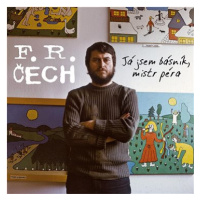 Čech František Ringo: Já jsem básník, mistr péra - CD