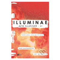 Illuminae - Amie Kaufman, Jay Kristoff - kniha z kategorie Beletrie pro děti