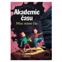 Akademie času: Mise mimo čas - Stefanie Hasse