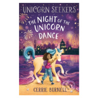 The Night of the Unicorn Dance - Cerrie Burnell, Lucy Fleming (ilustrátor), Kayt Bochenski (ilus