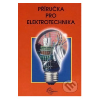 Příručka pro elektrotechnika - Klaus Tkotz a kolektív - kniha z kategorie Odborné a naučné