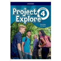 Project Explore 4 Student´s book (CZEch Edition) - Paul Shipton, Paul Kelly
