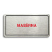 Accept Piktogram "MASÉRNA" (160 × 80 mm) (stříbrná tabulka - barevný tisk)