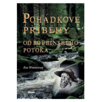 Pohádkové příběhy od boubínského potoka