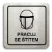 Accept Piktogram "pracuj se štítem V" (80 × 80 mm) (stříbrná tabulka - černý tisk)