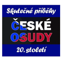 České osudy 20. století