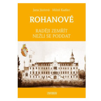 ROHANOVÉ - Raději zemřít nežli se poddat