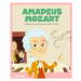 Amadeus Mozart - Nezapomenutelný génius vážné hudby - House Wuji, López Javier Alonso