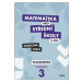 Matematika pro střední školy 3.díl Zkrácená verze/Pracovní sešit Planimetrie Didaktis