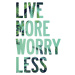 Ilustrace Live more worry less, Finlay & Noa, (30 x 40 cm)