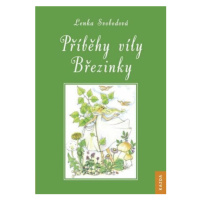 Příběhy víly Březinky - Lenka Svobodová