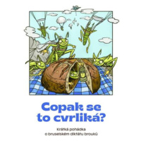 Copak se to cvrliká? - Krátká pohádka o