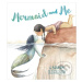 Mermaid and Me - Soosh - kniha z kategorie Pohádky