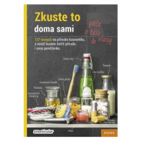 Zkuste to doma sami - péče o tělo a vlasy