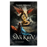 Sivá krev (Defekt) - Marie Domská