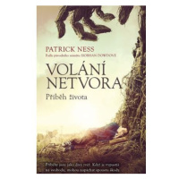 Volání netvora - Příběh života