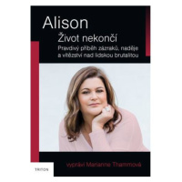 Alison - Život nekončí