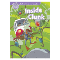 Oxford Read and Imagine 4 Inside Clunk Oxford University Press