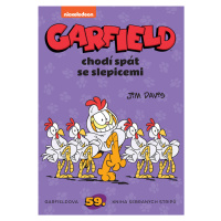 Garfield chodí spát se slepicemi