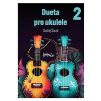 Dueta pro ukulele 2 - Ondřej Šárek