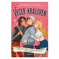 Večer královen - Stephanie Kate Strohm, Molly Booth