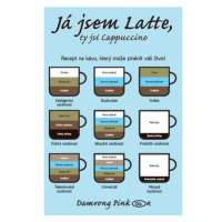 Já jsem latte, ty jsi cappuccino