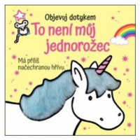 Objevuj dotykem - To není můj jednorožec